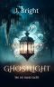 [Ghostlight 01] • Sie ist mein Licht